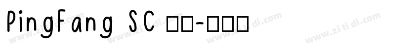 PingFang SC 常规字体转换